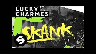 Lucky Charmes - Skank (2015)