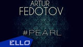 Artur Fedotov - #pearl (2014)