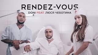 Doni feat. Люся Чеботина - Rendez-Vouz (2018)
