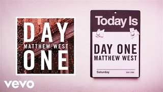 Matthew West - Day One (2015)