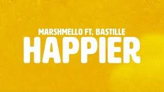 Marshmello feat. Bastille - Happier (2018)
