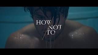 Dan + Shay - How Not To (2017)