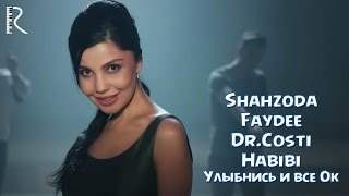 Shahzoda Feat Faydee & Dr.costi - Habibi (2014)