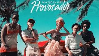 Mandinga - Provocador (2019)