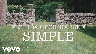 Florida Georgia Line - Simple (2018)