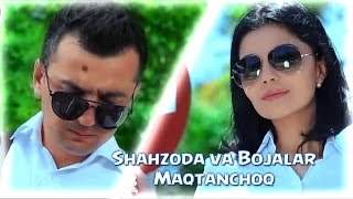 Shahzoda & Bojalar - Maqtanchoq (2015)