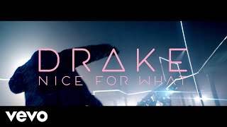 Drake - Nice For What (2018)