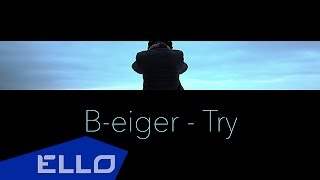 B-Eiger - Try (2015)