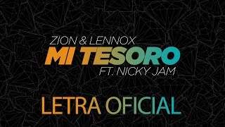 Zion & Lennox - Mi Tesoro feat. Nicky Jam (2017)