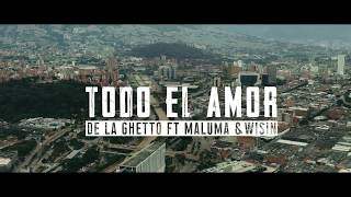 De La Ghetto - Todo El Amor (2018)