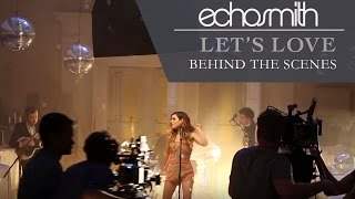Echosmith - Let's Love (2015)