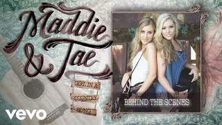 Maddie & Tae - Girl In A Country Song (2014)
