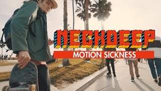 Neck Deep - Motion Sickness (2017)