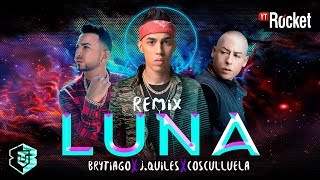Luna Remix - Brytiago feat. J Quiles (2017)