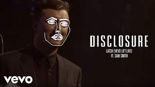 Disclosure - Latch : Brought To You By Mcdonald’S feat. Sam Smith (2014)