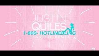 Justin Quiles - Hotline Bling (2015)