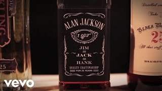Alan Jackson - Jim And Jack And Hank (2015)