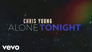 Chris Young - Alone Tonight (2015)