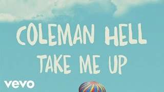 Coleman Hell - Take Me Up (2015)