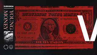 Dubvision - Young Money (2019)