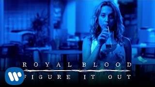 Royal Blood - Figure It Out (2014)
