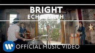 Echosmith - Bright (2015)