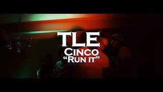 Tle Cinco - Run It Exclusive (2020)