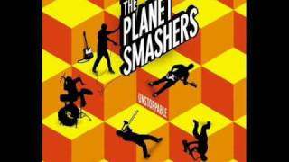The Planet Smashers - Trip And Fall (2010)