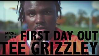 Tee Grizzley - First Day Out (2017)