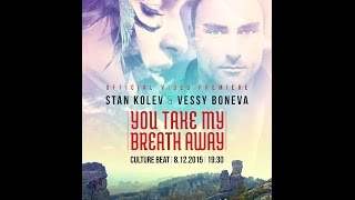 Vessy Boneva & Stan Kolev - You Take My Breath Away (2015)