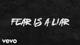 Zach Williams - Fear Is A Liar (2017)