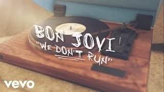 Bon Jovi - We Don’T Run (2015)
