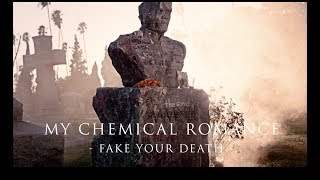 My Chemical Romance - Fake Your Death (2014)