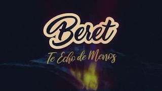 Beret - Te Echo De Menos (2018)