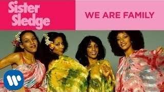 Sister Sledge - We Are Family (2013)