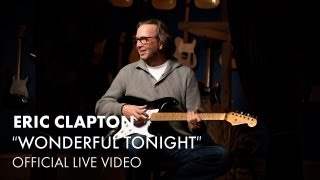 Eric Clapton - Wonderful Tonight (2009)