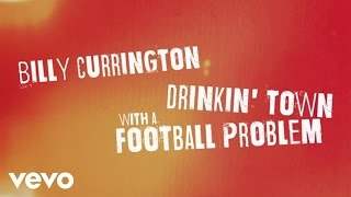 Billy Currington - Drinkin' Town With A Football Problem (2015)