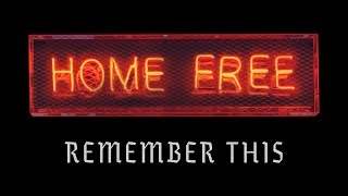 Home Free - Remember This (2019)