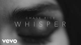 Chase Rice - Whisper (2016)