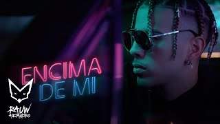 Rauw Alejandro feat. Darell - Encima De Mí (2019)