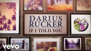 Darius Rucker - If I Told You (2016)
