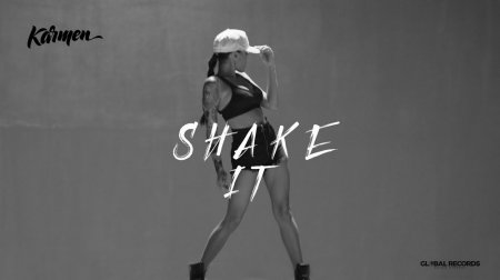 KARMEN - Shake It (2017)